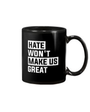 Hate Won't Make Us Great Mug thumbnail