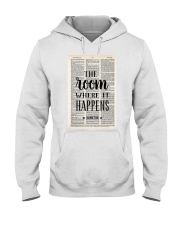 Hamilton The Rooms Where It Happens Hooded Sweatshirt tile