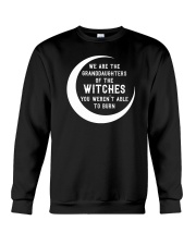 We Are The Granddaughters Of The Witches Crewneck Sweatshirt tile