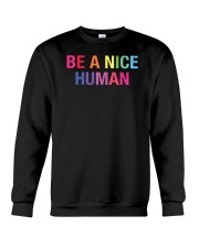 Be A Nice Human Crewneck Sweatshirt tile