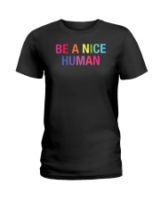 Be A Nice Human Ladies T-Shirt tile