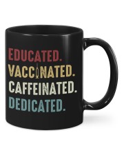 Educated Vaccinated Caffeinated Dedicated Mugs tile