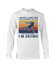 I Might Look Like I'm Listening To You - Skiing Long Sleeve Tee tile