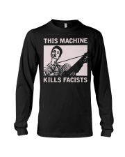 This Machine Kills Facists Long Sleeve Tee tile