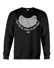 RBG Fight For The Things You Care About Collar Crewneck Sweatshirt tile