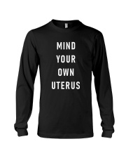 Mind Your Own Uterus Long Sleeve Tee thumbnail