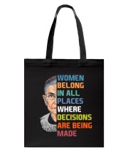 RBG Women Belong In All Places Tote Bag tile