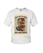 Fight For The Things You Care About Youth T-Shirt tile