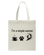 I'm A Simple Woman - Surfing Tote Bag tile