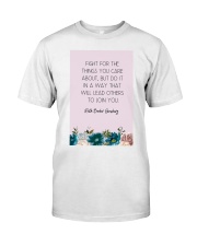 Fight For The Things You Care About Floral Classic T-Shirt tile