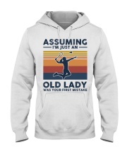 Assuming I'm Just An Old Lady - Badminton Hooded Sweatshirt tile