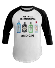 All I Need Is Running And Gin Baseball Tee tile