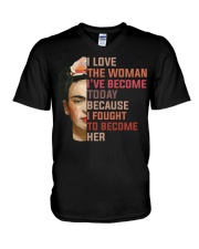 I Love The Woman I've Become Today V-Neck T-Shirt thumbnail