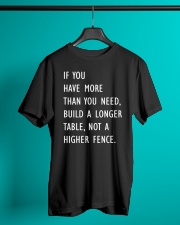 If You Have More Than You Need Classic T-Shirt lifestyle-mens-crewneck-front-3