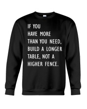 If You Have More Than You Need Crewneck Sweatshirt tile