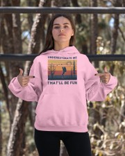 Underestimate Me That'll Be Fun - Hiking Hooded Sweatshirt apparel-hooded-sweatshirt-lifestyle-05