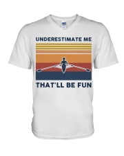 Underestimate Me That'll Be Fun - Rowing Retro V-Neck T-Shirt tile