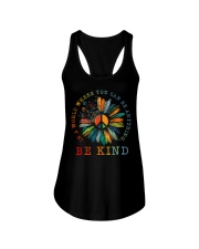 In A World Where You Can Be Anything - Be Kind Ladies Flowy Tank tile
