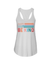 In A World Where You Can Be Anything Be Kind Ladies Flowy Tank tile