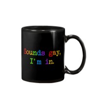 Sounds Gay I'm In Mug tile