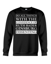 Do All Things With The Confidence Of RBG Crewneck Sweatshirt tile