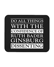 Do All Things With The Confidence Of RBG Mousepad tile