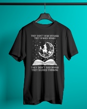 They Didn't Burn Witches - Feminist Witch Classic T-Shirt lifestyle-mens-crewneck-front-3
