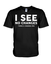 I See No Changes V-Neck T-Shirt tile