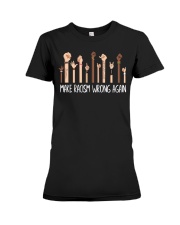 Make Rasism Wrong Again Premium Fit Ladies Tee tile