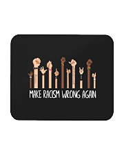 Make Rasism Wrong Again Mousepad tile