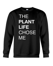 The plant life chose me Crewneck Sweatshirt tile