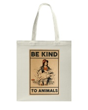 Be Kind To Animals Tote Bag tile