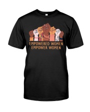 Empowered women Classic T-Shirt front
