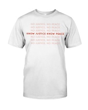 Know Justice Know Peace Classic T-Shirt tile