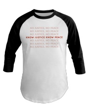 Know Justice Know Peace Baseball Tee tile