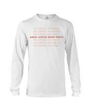 Know Justice Know Peace Long Sleeve Tee tile