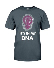 Feminism - It's In My DNA Classic T-Shirt front
