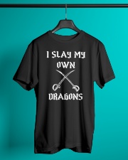 I Slay My Own Dragons Classic T-Shirt lifestyle-mens-crewneck-front-3