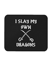 I Slay My Own Dragons Mousepad tile