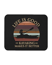 Life Is Good Kayaking Makes It Better Mousepad tile