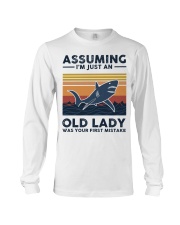 Assuming I'm Just An Old Lady - Shark Long Sleeve Tee tile