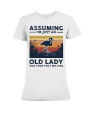 Assuming I'm Just An Old Lady - Flamingo Premium Fit Ladies Tee tile