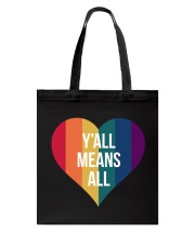 Y'all Means All Tote Bag tile