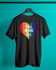 Y'all Means All Classic T-Shirt lifestyle-mens-crewneck-front-3