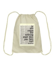 If You Stand For Nothing What Will You Fall For Drawstring Bag tile