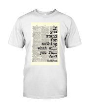 If You Stand For Nothing What Will You Fall For Premium Fit Mens Tee tile