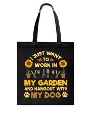 I Just Want To Work In My Garden Tote Bag tile
