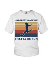 Underestimate Me That'll Be Fun - Football Retro Youth T-Shirt tile