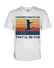 Underestimate Me That'll Be Fun - Football Retro V-Neck T-Shirt tile