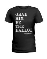 Grab Him By The Ballot Ladies T-Shirt tile